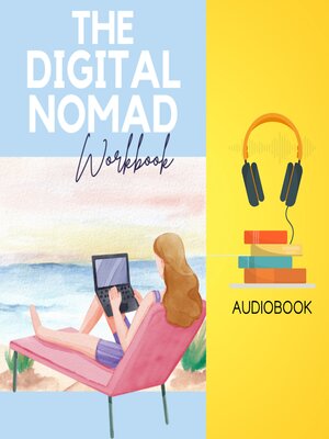 cover image of The Digital Nomad Workbook